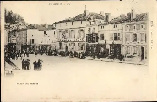 Ak Saint Mihiel Meuse, Place des Halles, Hotel du Cygne