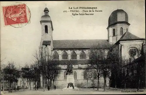 Ak Figeac Lot, Place de la Raison, Eglise Saint Sauveur