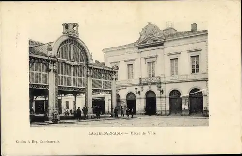 Ak Castelsarrazin Tarn et Garonne, Hotel de Ville