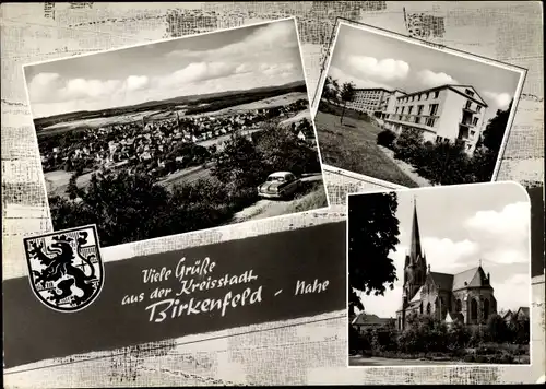 Ak Birkenfeld in Rheinland Pfalz, Panorama, Wappen, Hochwald Sanatorium, Katholische Kirche