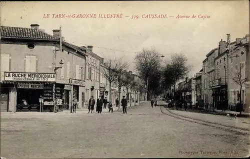 Ak Caussade Tarn et Garonne, Avenue de Caylus, La Ruche Meridionale