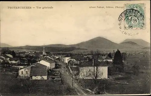 Ak Provencheres Lothringen Vosges, Vue generale, Blick auf den Ort, Berge