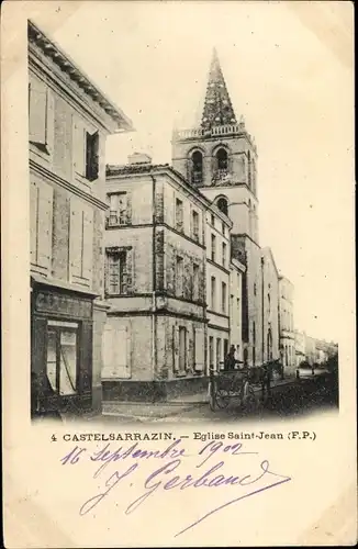 Ak Castelsarrasin Tarn et Garonne, Eglise Saint Jean, caleche