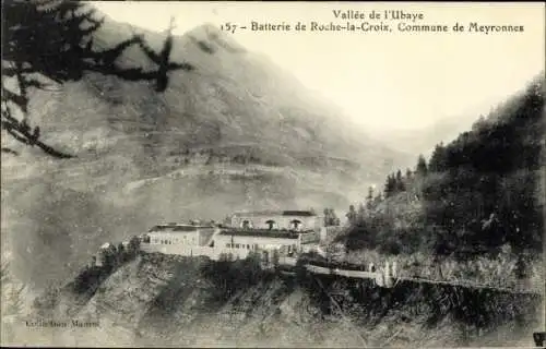 Ak Meyronnes Alpes de Haute Provence, Batterie de Roche la Croix
