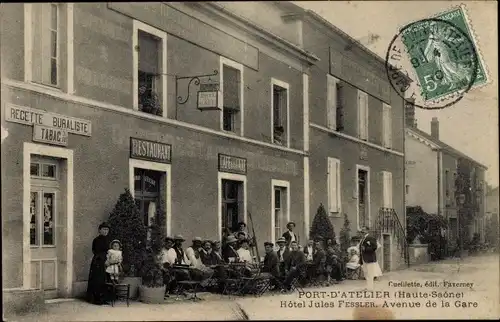 Ak Port d'Atelier Haute Saône, Hotel Jules Fessler, Avenue de la Gare