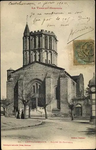 Ak Castelsarrasin Tarn et Garonne, Eglise Saint Sauveur
