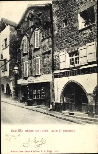 Ak Caylus Tarn et Garonne, Maison des Loups, epicerie