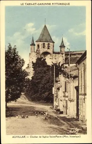 Ak Auvillar Tarn et Garonne, Clocher de l'eglise Saint Pierre, Tauben