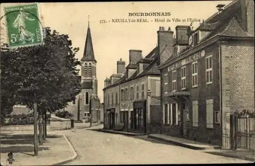 Ak Neuilly le Réal Allier, Hotel de Ville et l'Eglise