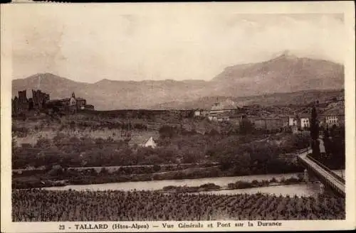 Ak Tallard Hautes-Alpes, Vue générale et Pont sur la Durance