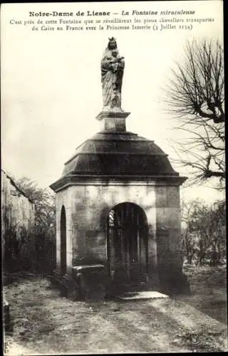 Ak Notre Dame de Liesse Aisne, La Fontaine miraculeuse