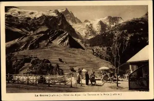 Ak La Grave Hautes-Alpes, Hotel des Alpes, Terrasse et la Meije