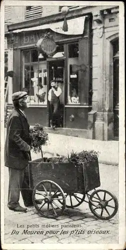 Ak Paris, Les petits metiers parisiens, Du Mouron pour les p'tits oiseaux