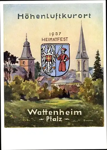 Künstler Ak Bohn, Wattenheim in der Pfalz, Heimatfest 1957, Stadtansicht, Glockenturm