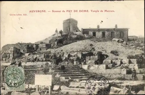 Ak Auvergne Puy de Dôme, Sommet du Puy de Dome,Temple de Mercure