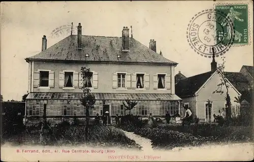 Ak Issy l'Eveque Saône et Loire, l'Hopital