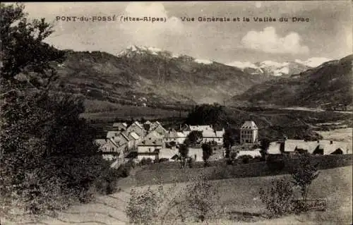 Ak Pont du Fosse Hautes-Alpes, Vue générale et la Vallée du Drac