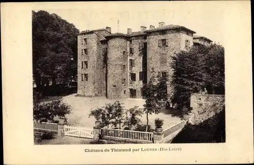 Ak Loudes Haute Loire, Château de Thiolend