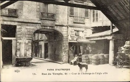 Ak Paris Hôtel de Ville, Rue du Temple, 41, Cour de l'Auberge de l'Aigle d'Ort