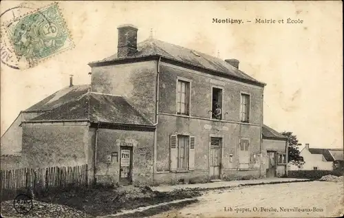 Ak Montigny Loiret, Mairitie et École