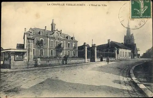 Ak La Chapelle Vieille Forêt Yonne, La Chapelle, L'Hôtel de Ville