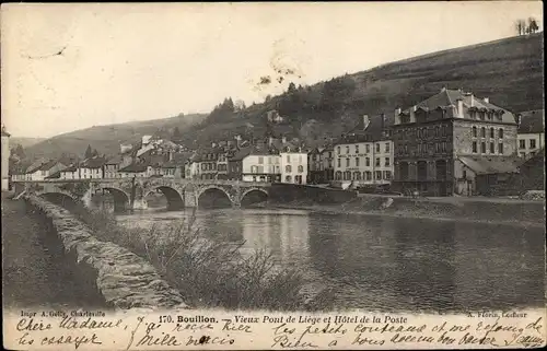 Ak Bouillon Wallonien Luxemburg, Vieux Pont de Liege et Hotel de la Poste