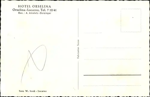 Ak Locarno Kt. Tessin Schweiz, Hotel Albergo Orselina, Bes. A. Amstutz Borsinger