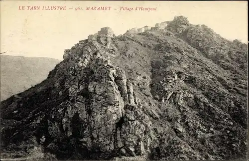 Ak Hautpoul Mazamet Tarn, vue générale du village, rochers