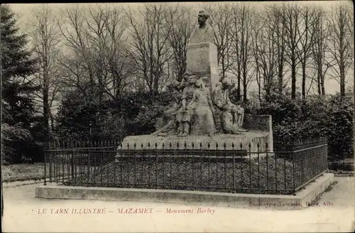 Ak Mazamet Tarn, monument Barbey, vue générale, clôture, arbres