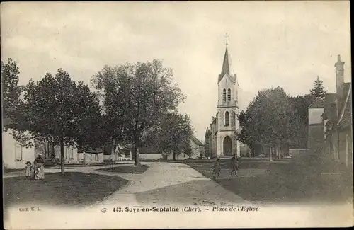 Ak Soye en Septaine Cher, Place de l'Eglise