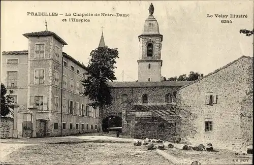 Ak Pradelles Haute Loire, La Chapelle de Notre Dame et l'Hospice