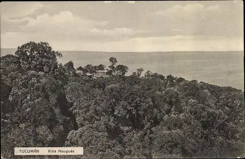 Ak San Miguel de Tucumán Argentinien, Villa Nougués