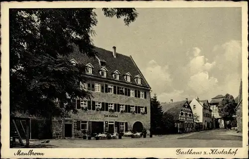 Ak Maulbronn im Schwarzwald, Gasthaus Zum Klosterhof