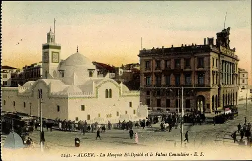 Ak Algier Alger Algerien, La Mosquee El Djedid et le Palais Consulaire, tramway