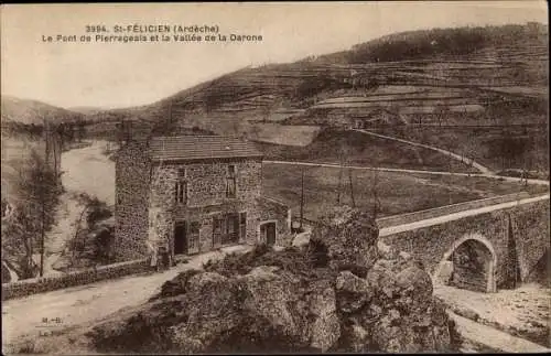 Ak Saint Félicien Ardèche, Le Pont de Pierrageais et la Vallée de la Darone