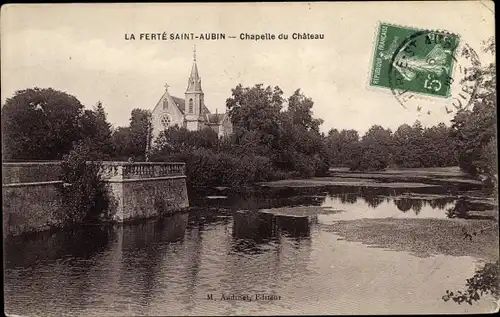 Ak La Ferté Saint Aubin Loiret, Chapelle du Château