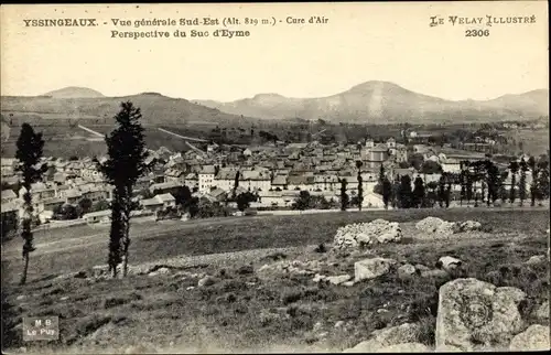 Ak Yssingeaux Haute Loire, Vue générale, Perspective du Sux d'Eyme