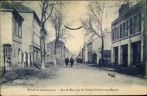 Ak Étain Lothringen Meuse, Rue de Metz, vue de l'Avenue Prud' homme Havette