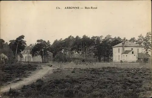Ak Arbonne Seine et Marne, Bois Rond