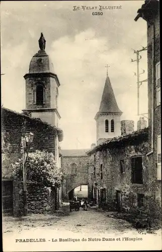 Ak Pradelles Haute Loire, La Basilique de Notre Dame et l'Hospice