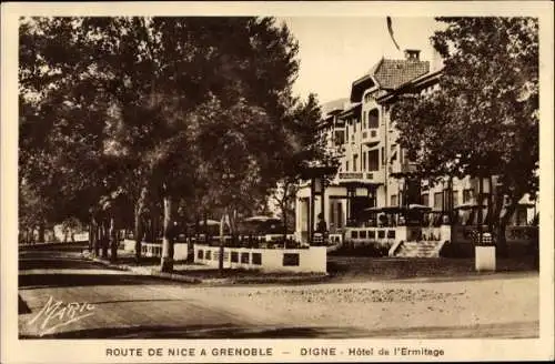 Ak Digne les Bains Alpes de Haute Provence, Hotel de l'Ermitage, Route de Nice a Grenoble