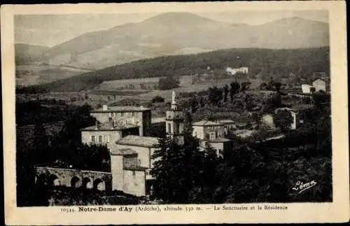 Ak Ay Ardèche, Notre Dame d'Ay, Sanctuaire et la Résidence