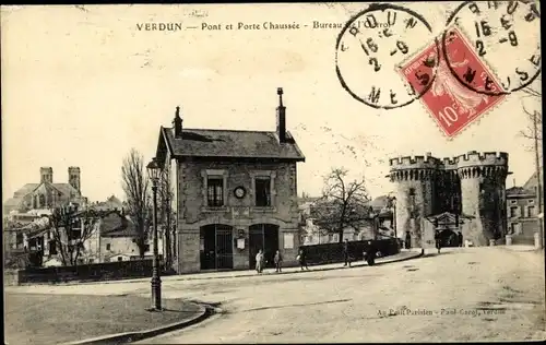 Ak Verdun Lothringen Meuse, Pont et Porte Chaussee, Bureau de l'Octroi