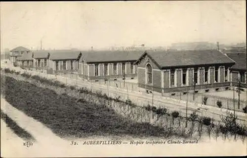 Ak Aubervilliers Seine Saint Denis, Hospice temporaire Claude Bernard