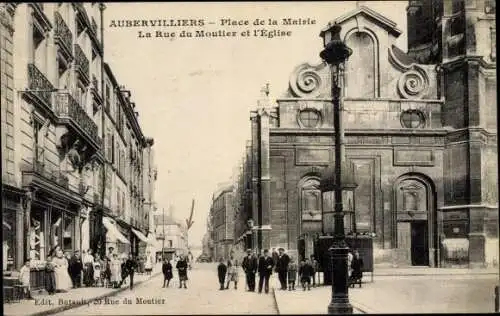 Ak Aubervilliers Seine Saint Denis, Place de la Mairie, la Rue du Moutier et l'Église