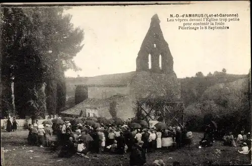 Ak Ambrus Lot et Garonne, Eglise Notre Dame, Pelerinage le 8 Septembre