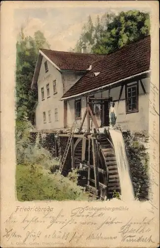 Ak Friedrichroda im Thüringer Wald, Blick auf die Schauenburg Mühle