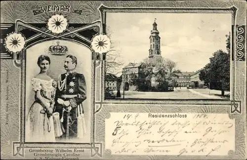 Ak Weimar Thüringen, Residenzschloss, Großherzog Wilhelm Ernst von Sachsen Weimar Eisenach, Caroline