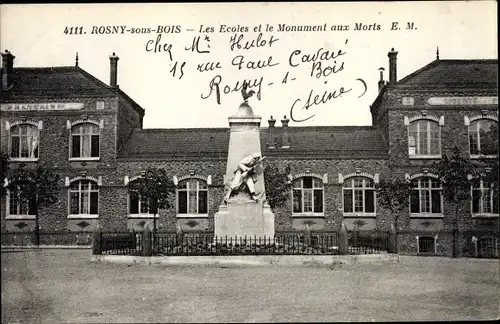 Ak Rosny sous Bois Seine Saint Denis, Les Ecoles et le Monument aux Morts