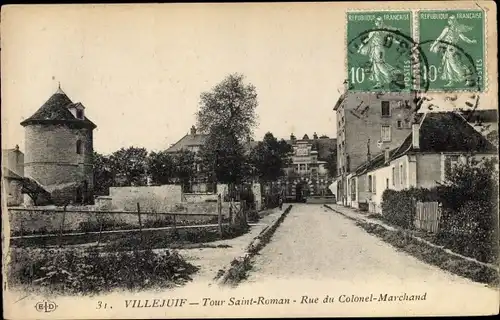 Ak Villejuif Val de Marne, Tour Saint Roman, Rue du Colonel Marchand